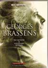 Georges Brassens -Entretiens & Souvenirs Intimes